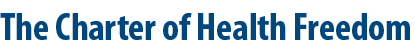 The Charter of Health Freedom